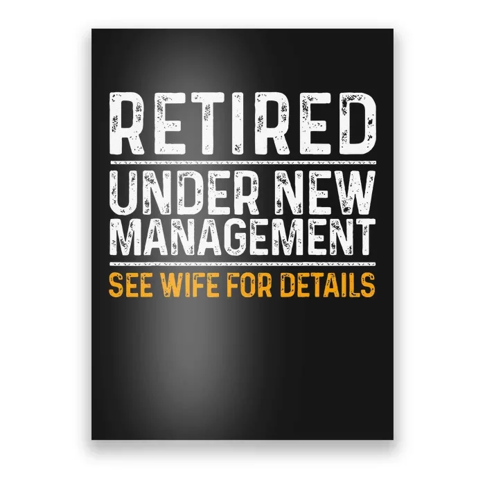 Funny Retirement Party Dad Humor Classic Fit Black Poster