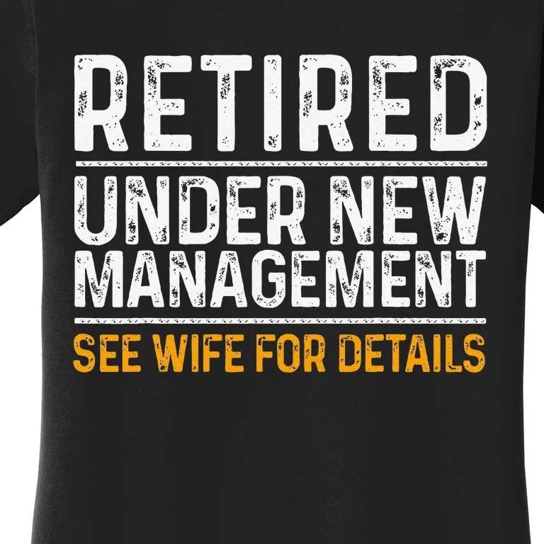 Funny Retirement Party Dad Humor Classic Fit Black Women's T-Shirt