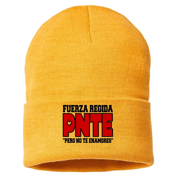 Fuerza Regida Pnte Pero No Te Enamores Sustainable Knit Beanie