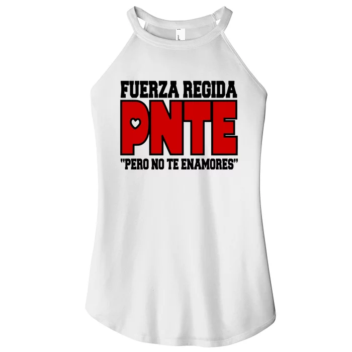 Fuerza Regida Pnte Pero No Te Enamores Women’s Perfect Tri Rocker Tank