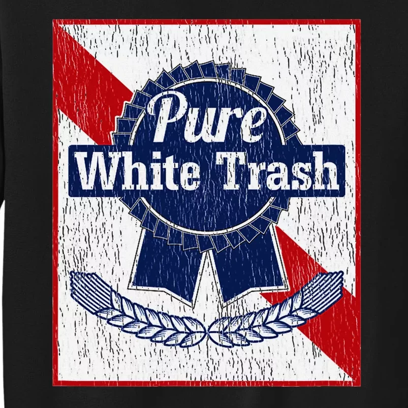 Funny Redneck Pure White Trash Sweatshirt