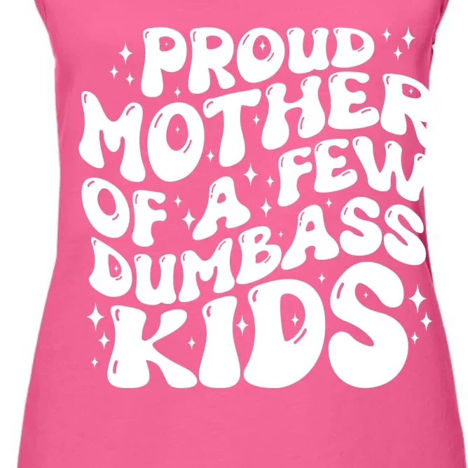 Funny Retro Proud Mother Of A Few Dumbass Kids Mothers Day Women's Racerback Tank