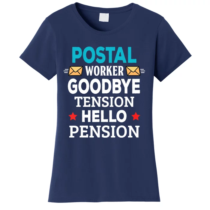 Funny Retirement Party Gifts Retired Postal Worker Women's T-Shirt