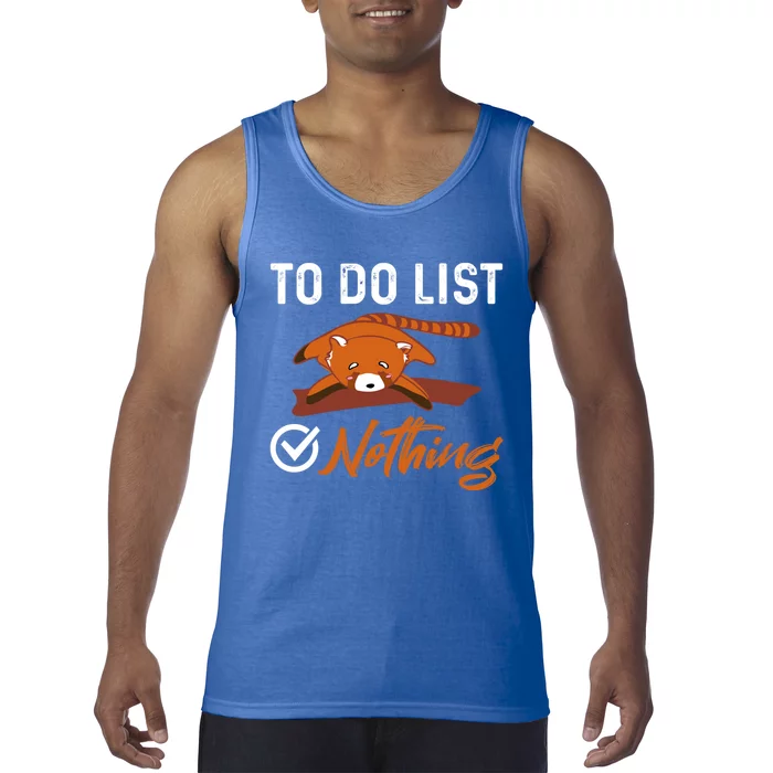 Funny Red Panda Lover To Do List Checkbox Nothing Lazy Relax Gift Tank Top