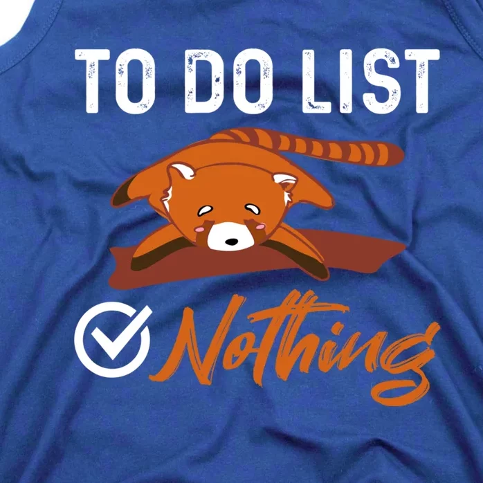 Funny Red Panda Lover To Do List Checkbox Nothing Lazy Relax Gift Tank Top