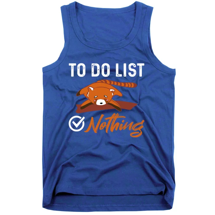 Funny Red Panda Lover To Do List Checkbox Nothing Lazy Relax Gift Tank Top