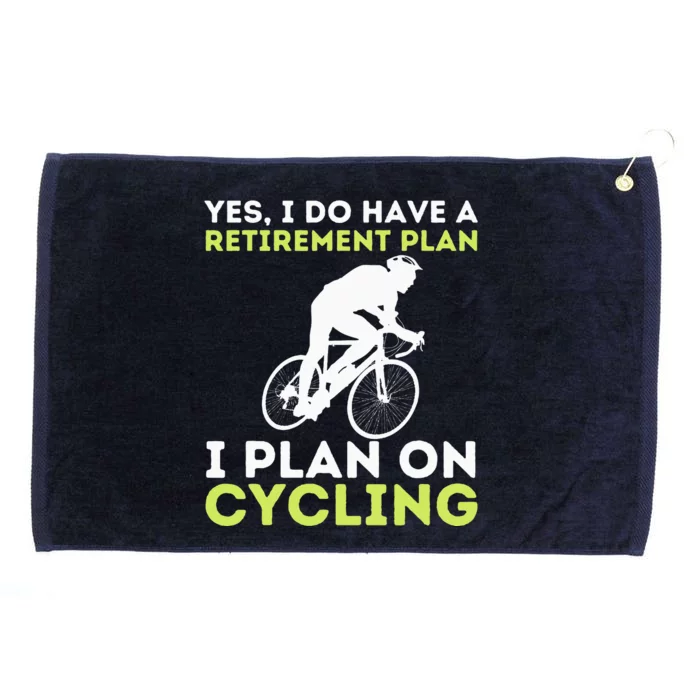 Funny Retirement Plan Cycling BikeLover Bicycling Cyclist Grommeted Golf Towel