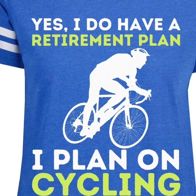 Funny Retirement Plan Cycling BikeLover Bicycling Cyclist Enza Ladies Jersey Football T-Shirt