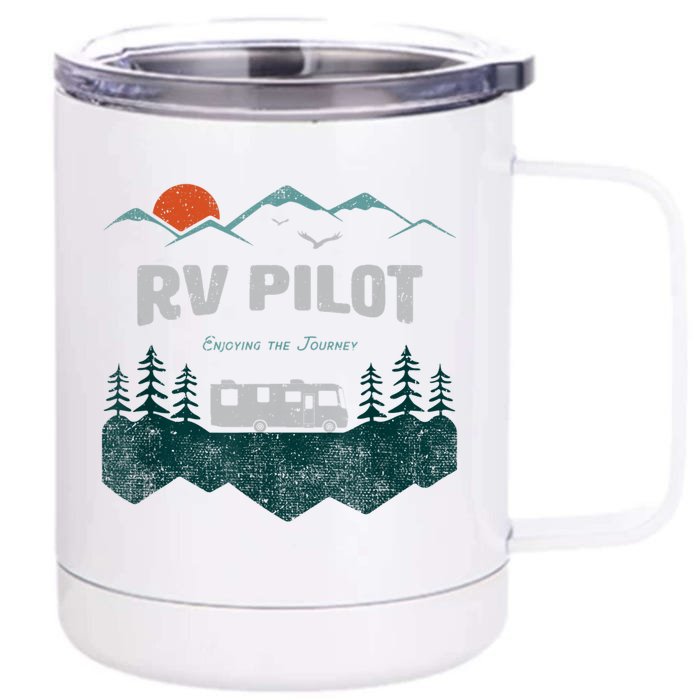 Funny Rv Pilot Camping Gift Funny Motorhome Travel Vacation Gift Front & Back 12oz Stainless Steel Tumbler Cup