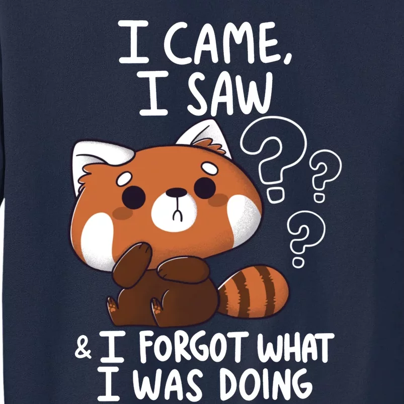 Forgetful Red Panda Tall Sweatshirt