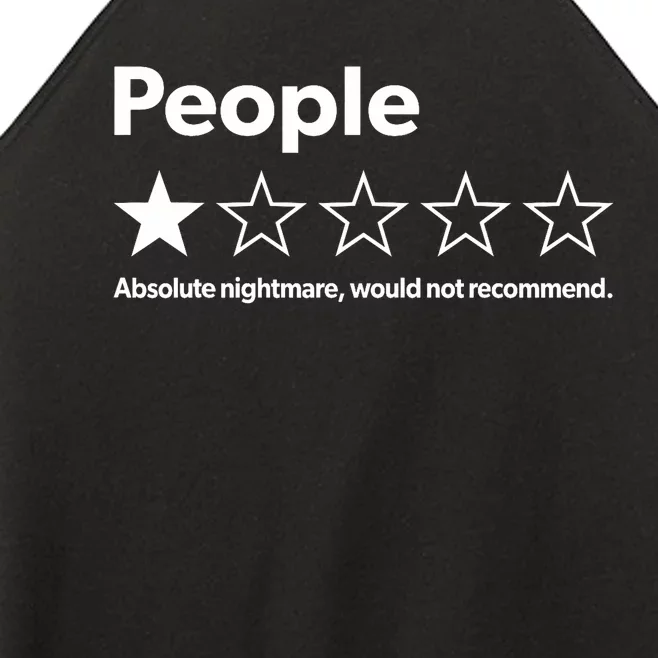 Funny Review People Absolute Nightmare Would Not Recommend Women’s Perfect Tri Rocker Tank