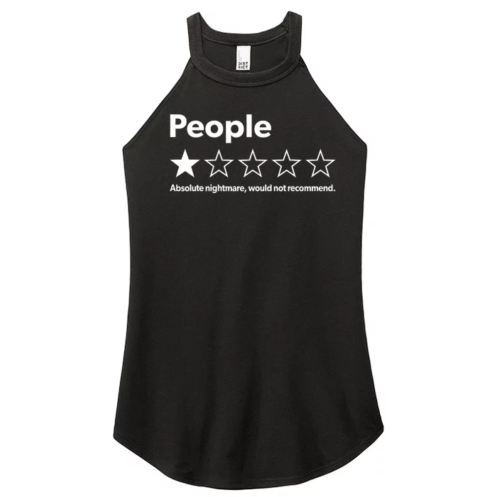 Funny Review People Absolute Nightmare Would Not Recommend Women’s Perfect Tri Rocker Tank