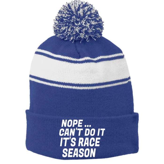 Funny Racing Quote Auto Racing Dirt Track Racing Meaningful Gift Stripe Pom Pom Beanie