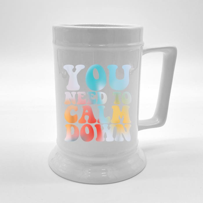 Funny Retro Quote You Need To Calm Down Cool Groovy Front & Back Beer Stein