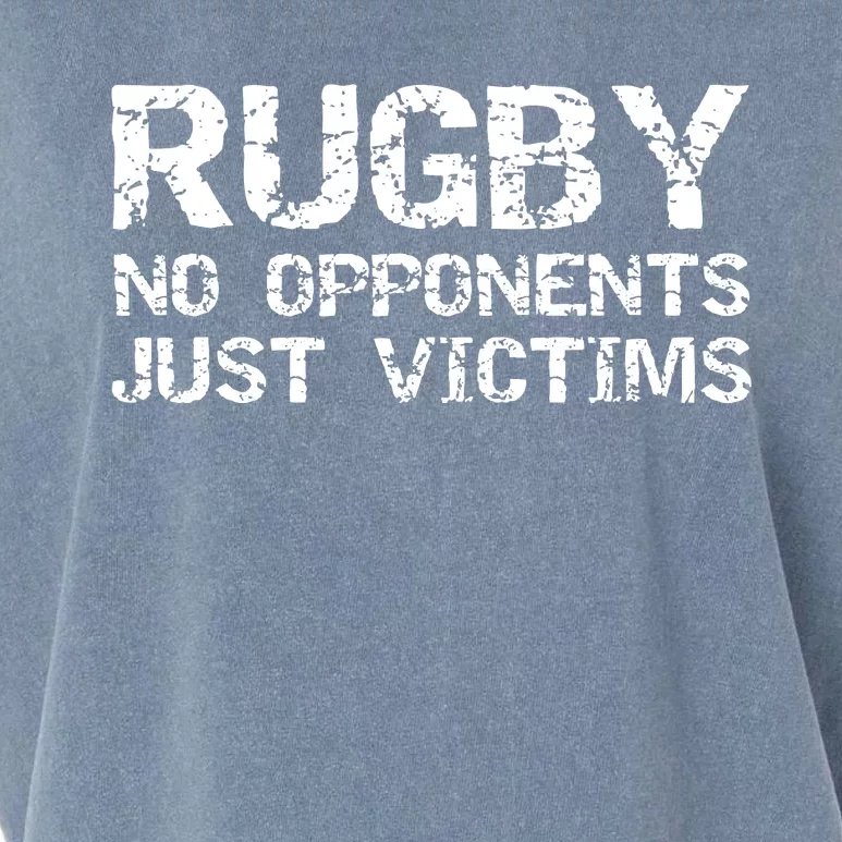 Funny Rugby Quote For Men Rugby No Opponents Just Victims Garment-Dyed Women's Muscle Tee