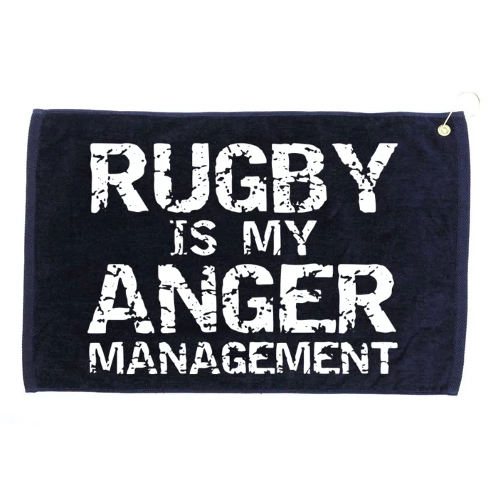 Funny Rugby Quote Vintage Gift Rugby Is My Anger Management Grommeted Golf Towel