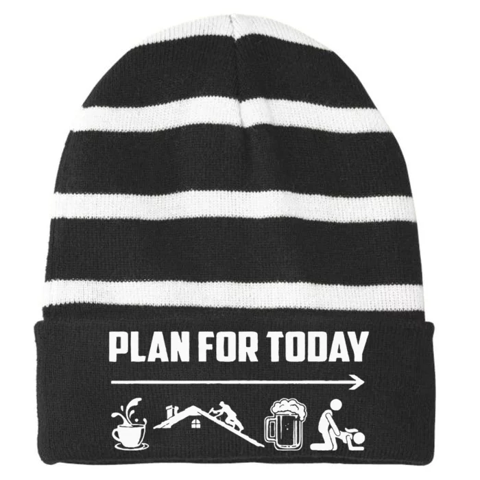 Funny Roofing Roofer Plan For Today Coffee Roofing Beer Striped Beanie with Solid Band