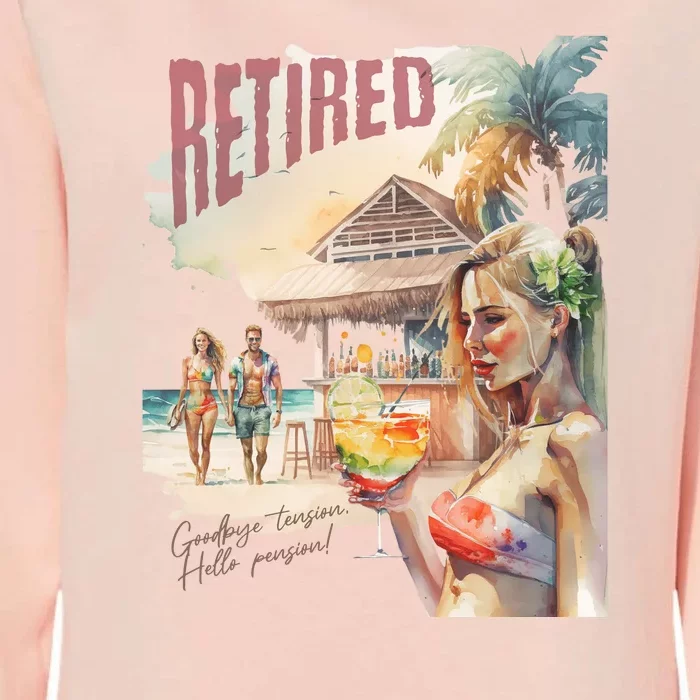 Funny Retired Retirement Gift Goodbye Tension Womens California Wash Sweatshirt