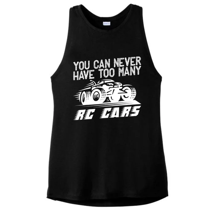 Funny Rc Racing Art You Can Never Have Too Many Rc Cars Ladies Tri-Blend Wicking Tank