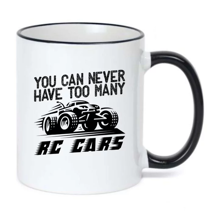 Funny Rc Racing Art You Can Never Have Too Many Rc Cars Black Color Changing Mug