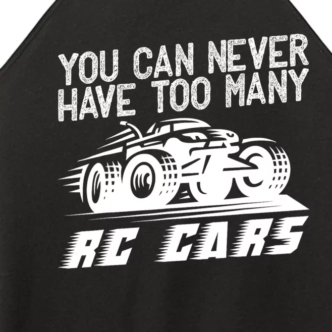 Funny Rc Racing Art You Can Never Have Too Many Rc Cars Women’s Perfect Tri Rocker Tank