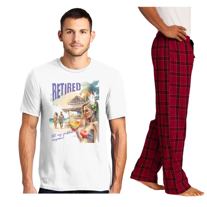 Funny Retired Retirement Gift Not My Problem Anymore Pajama Set