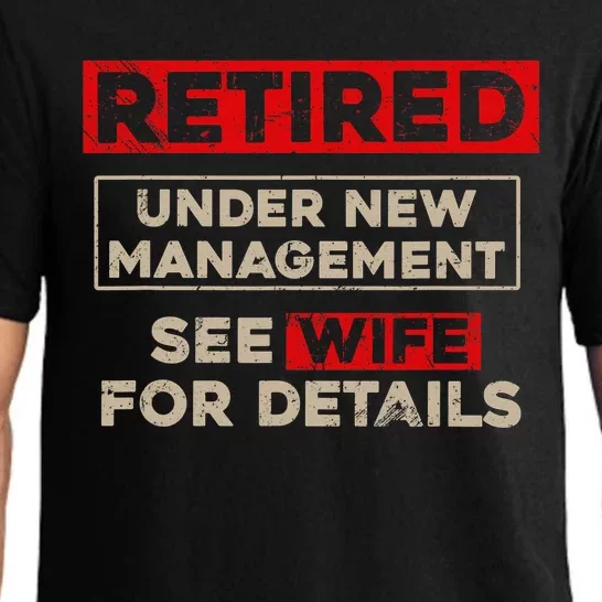 Funny Retirement Retired Under New Management Pajama Set