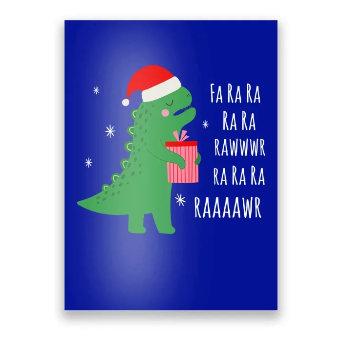 Fa Ra Ra Rawr Santa T Rex Xmas Pajama Merry Christmas Gift Poster