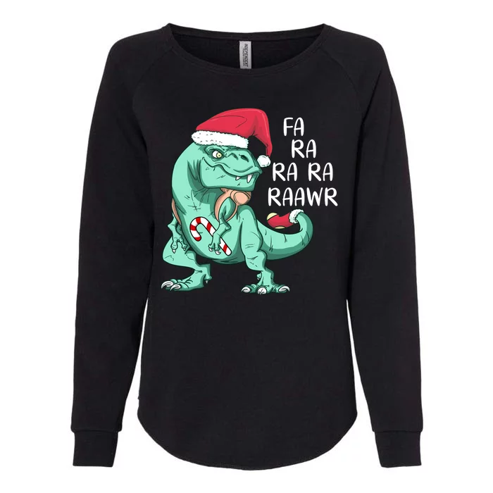 Fa Ra Ra Ra Raawr Christmas T Rex Dinosaur Womens California Wash Sweatshirt