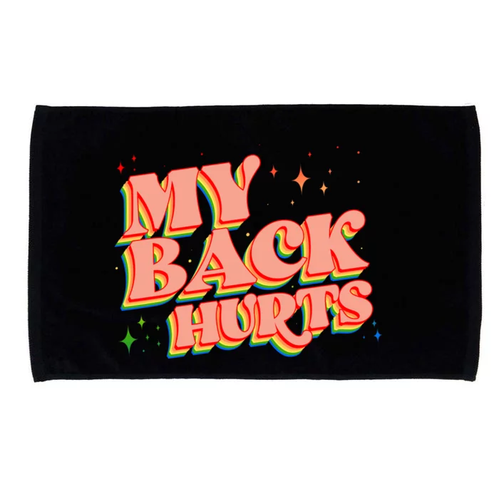 Funny Retro Rainbow My Back Hurts Microfiber Hand Towel