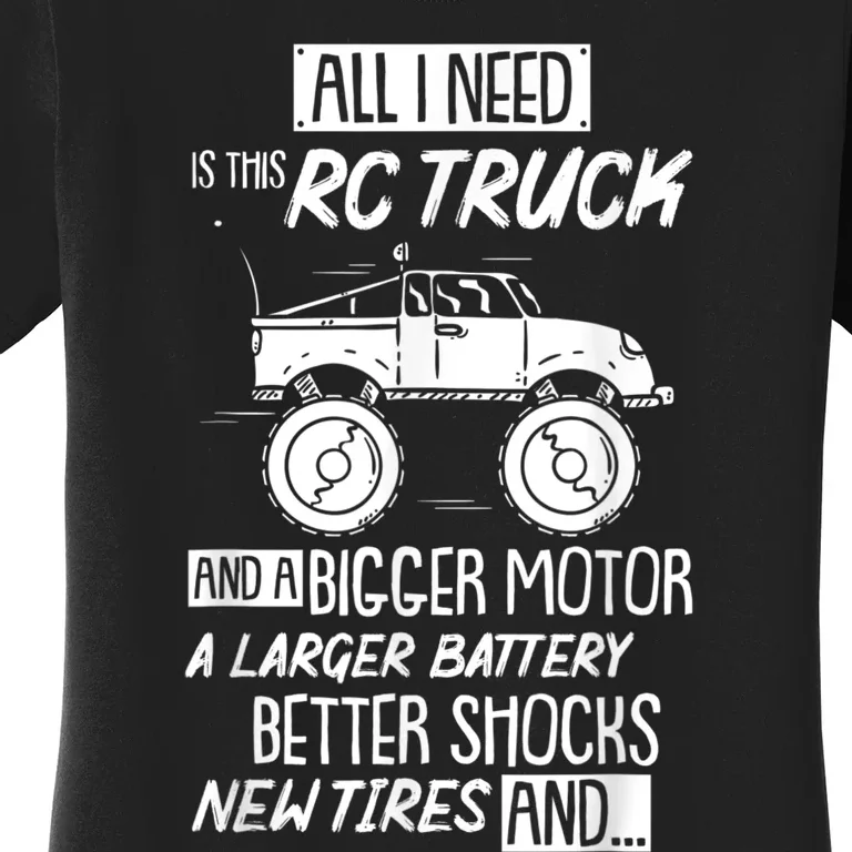 Funny RC Racing RC Truck Radio Controlled RC Car Saying Women's T-Shirt