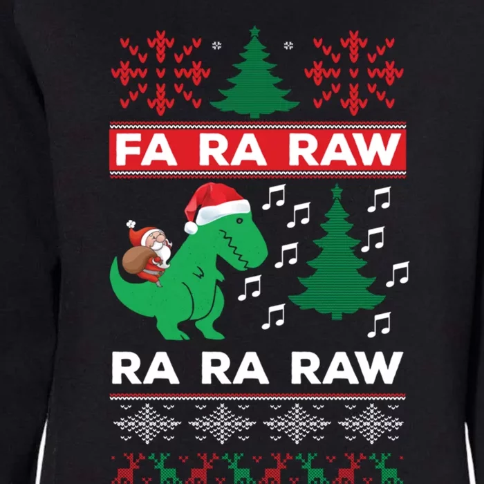 Fa Ra Rawr Funny Trex Dinosaur Christmas Cool Gift Womens California Wash Sweatshirt