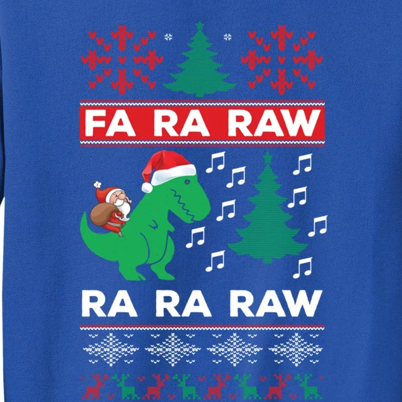 Fa Ra Rawr Funny Trex Dinosaur Christmas Cool Gift Sweatshirt