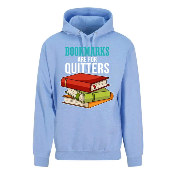 Funny Reader Reading Literary I Bookmarks Are For Quitters Meaningful Gift Unisex Surf Hoodie