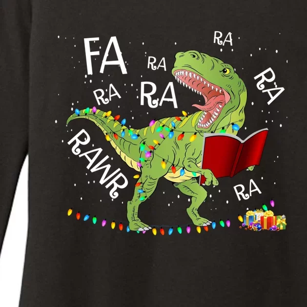 Fa Ra Rawr Tfunny Giftrex Santa Christmas Carol Funny Fa La La Gift Womens CVC Long Sleeve Shirt