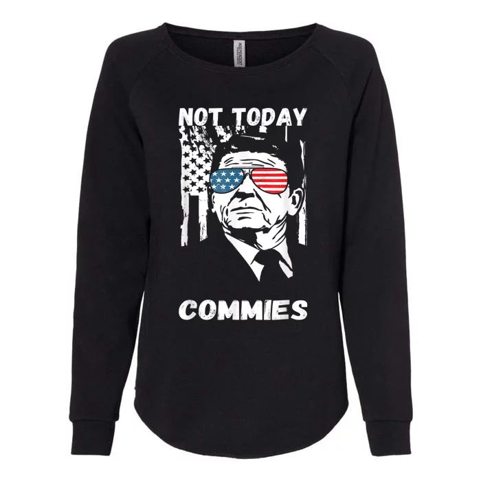 Funny Ronald Reagan Not Today Commie Political Humor Womens California Wash Sweatshirt