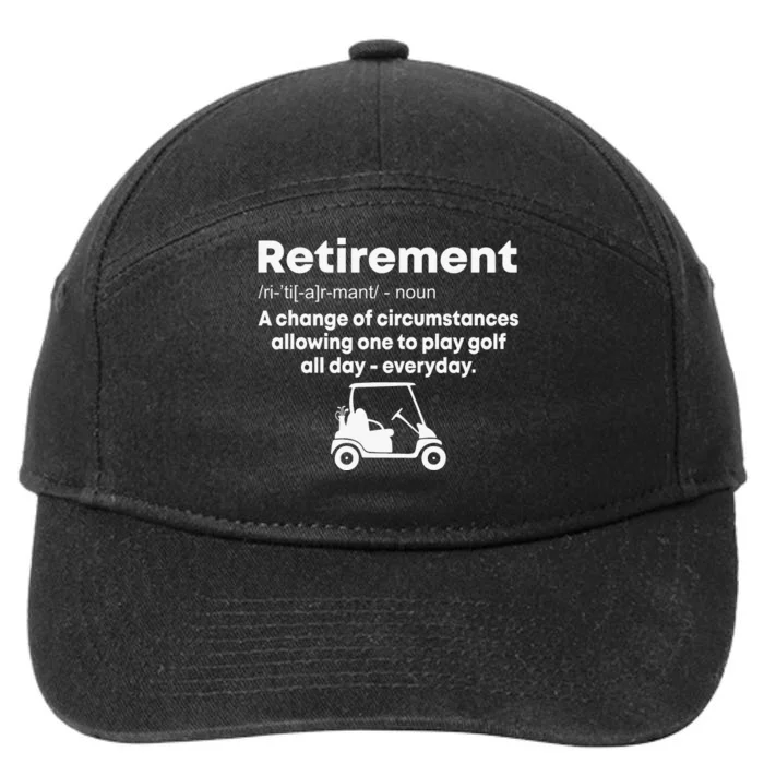 Funny Retired Retirement Golf Gift 7-Panel Snapback Hat