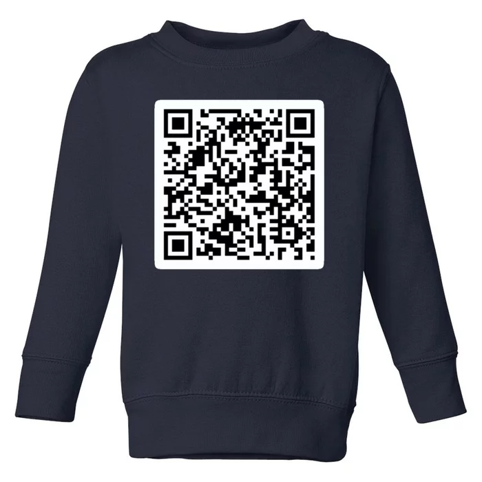 Funny 'Rick Roll QR' Code Scan Prank Meme Design Toddler Sweatshirt