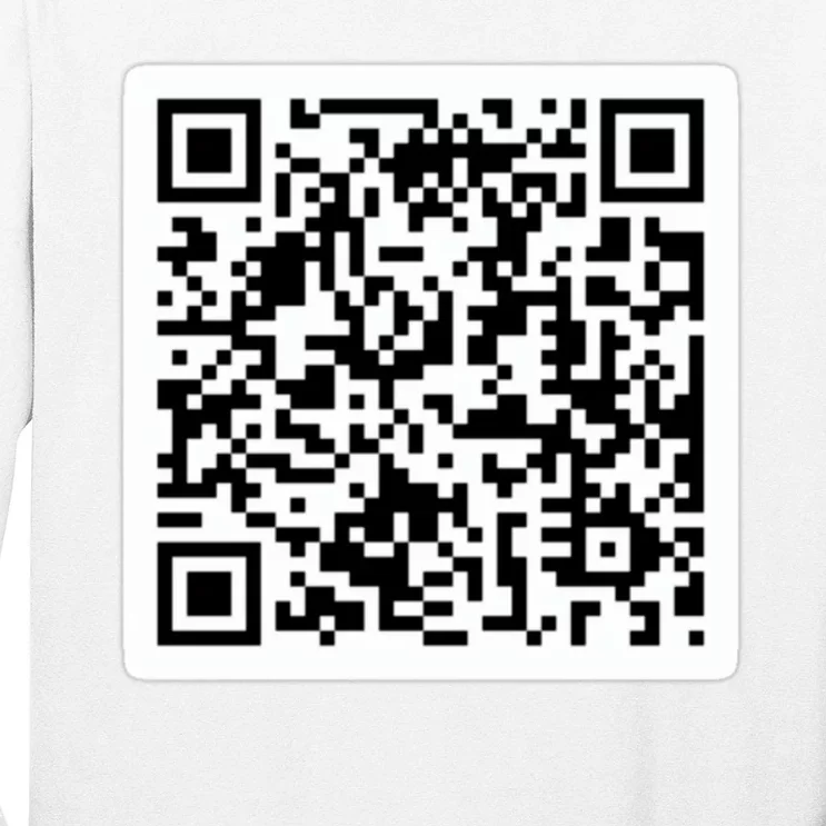 Funny 'Rick Roll QR' Code Scan Prank Meme Design Long Sleeve Shirt