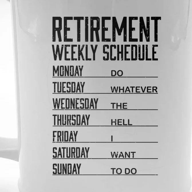 Funny Retired Retirement Schedule Gift Front & Back Beer Stein