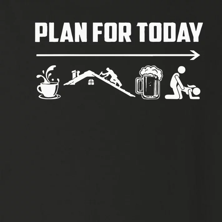 Funny Roofing Roofer Plan For Today Coffee Roofing Beer Toddler Long Sleeve Shirt