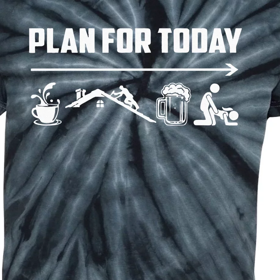 Funny Roofing Roofer Plan For Today Coffee Roofing Beer Kids Tie-Dye T-Shirt