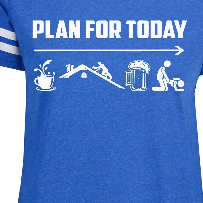 Funny Roofing Roofer Plan For Today Coffee Roofing Beer Enza Ladies Jersey Football T-Shirt