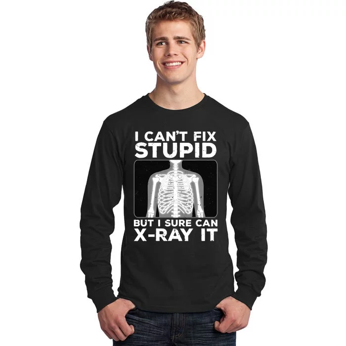 Funny Radiologist Rad Tech Xray Radiologist Tall Long Sleeve T-Shirt