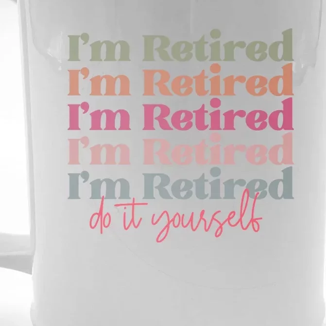 Funny Retired Retirement Gift Front & Back Beer Stein