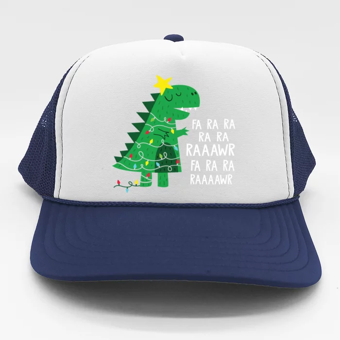 Fa Ra Ra Rawr Tree Rex Funny Merry Christmas Dinosaur Gift Trucker Hat