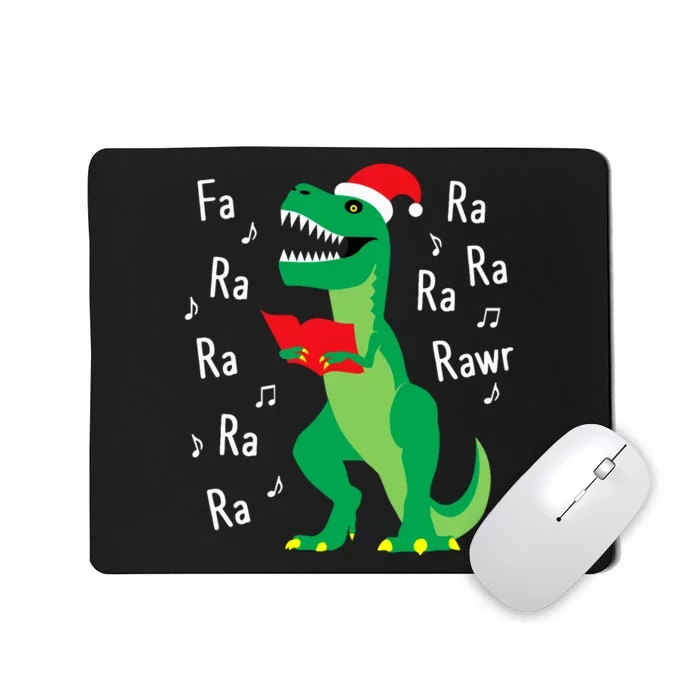 Fa Ra Rawr Trex Santa Christmas Carol Funny Fa La La Mousepad