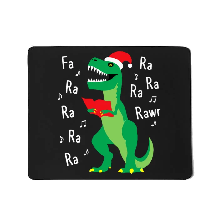 Fa Ra Rawr Trex Santa Christmas Carol Funny Fa La La Mousepad