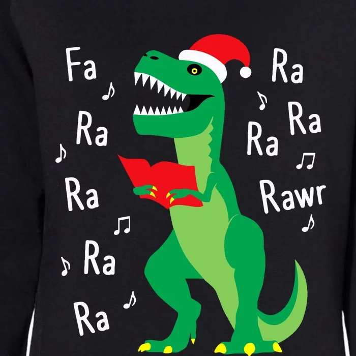 Fa Ra Rawr Trex Santa Christmas Carol Funny Fa La La Womens California Wash Sweatshirt