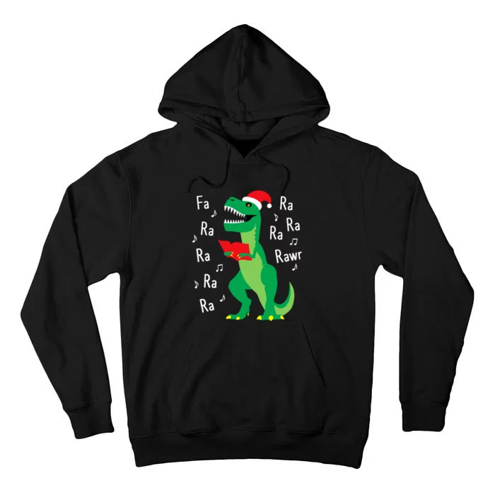 Fa Ra Rawr Trex Santa Christmas Carol Funny Fa La La Tall Hoodie